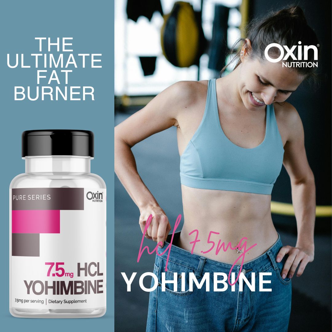 Oxin Nutrition® Yohimbine HCL 7.5mg Potent Fat Burner - PRO GRADE