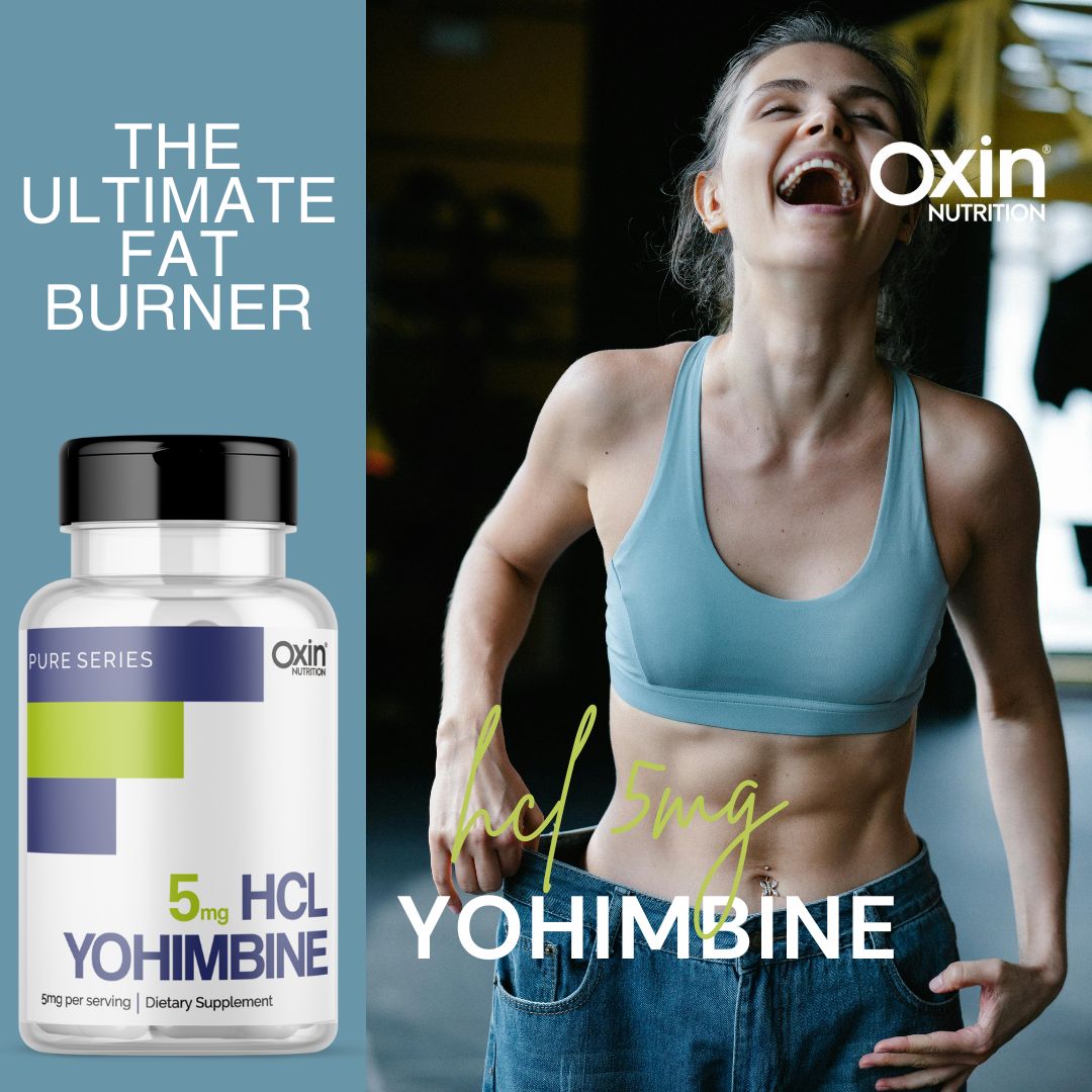 Oxin Nutrition® Yohimbine HCL 5mg Potent Fat Burner