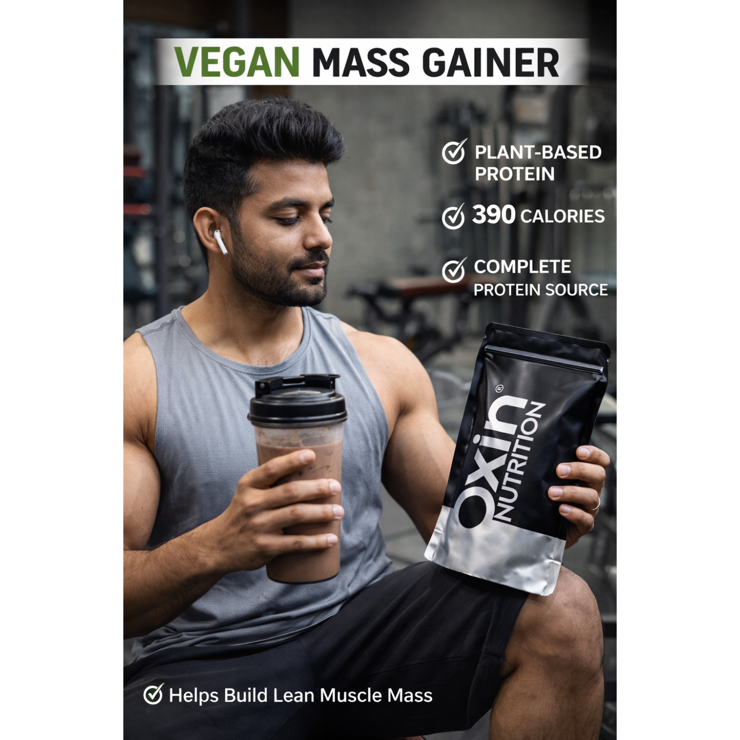 Oxin Nutrition® Vegan Mass Gainer - Suitable for Vegan/ Vegetarians - 1KG